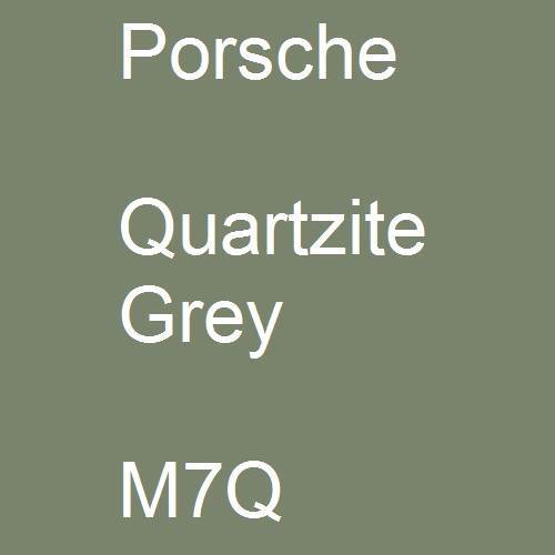 Porsche, Quartzite Grey, M7Q.